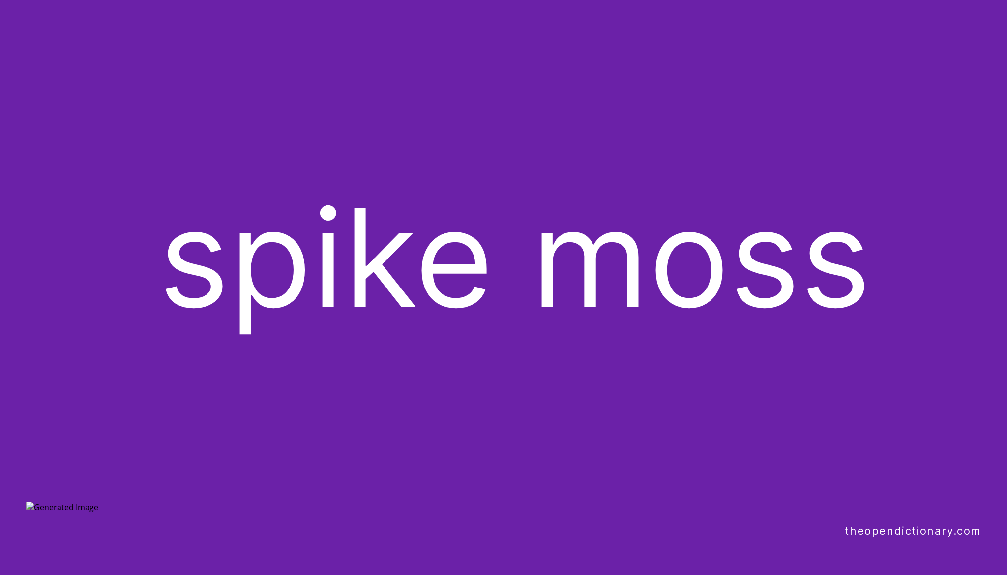 spike-moss-meaning-of-spike-moss-definition-of-spike-moss-example